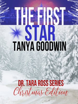 cover image of The First Star- Dr. Tara Ross Series Christmas Edition